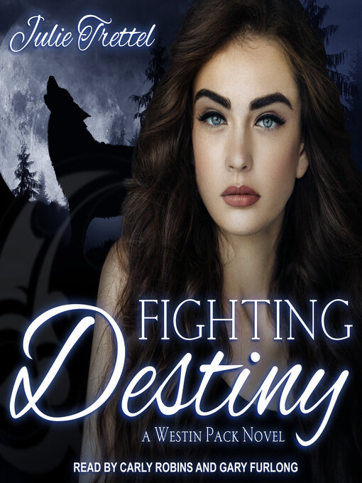 Title details for Fighting Destiny by Julie Trettel - Available